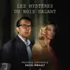 David Imbault - Les mystères du bois galant (Original Motion Picture Soundtrack)