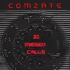 Comzate - 30 Missed Calls (feat. Null) - Single